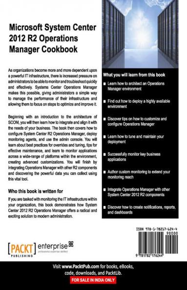 Microsoft System Center 2012 R2 Operations Manager Cookbook