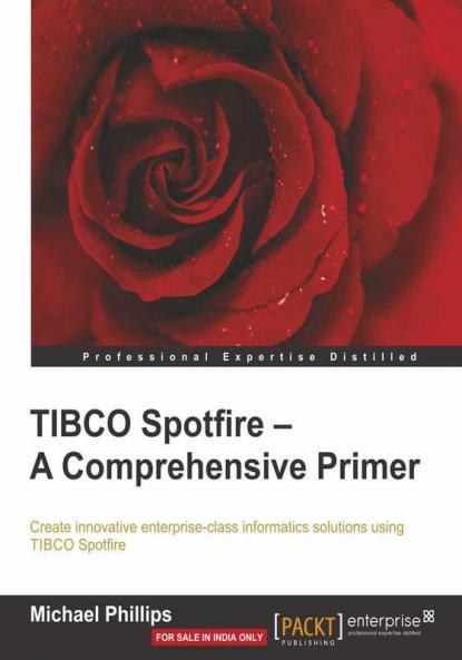 TIBCO Spotfire- A Comprehensive Primer