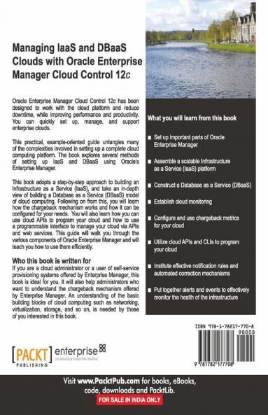 Managing IaaS and DBaaS Clouds with Oracle Enterprise Manager Cloud Control 12c