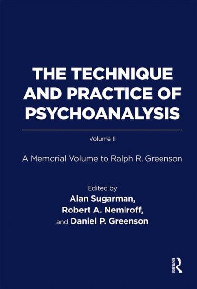 Technique and Practice of Psychoanalysis