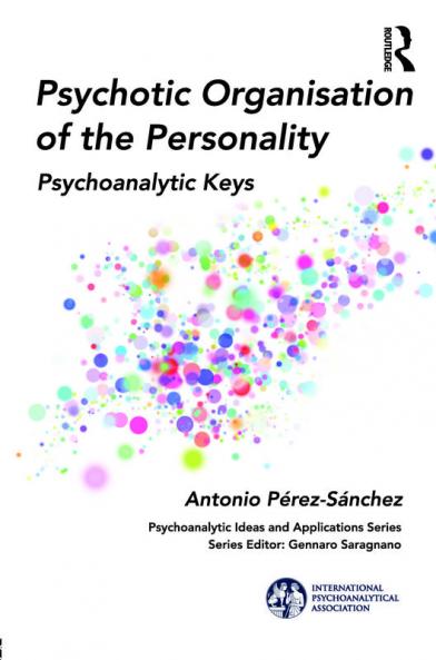 Psychotic Organisation of the Personality