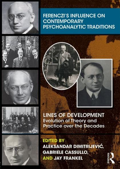 Ferenczi’s Influence on Contemporary Psychoanalytic Traditions