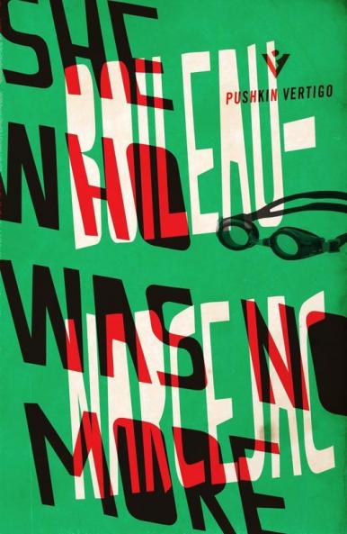 She Who Was No More: 3 (Pushkin Vertigo)