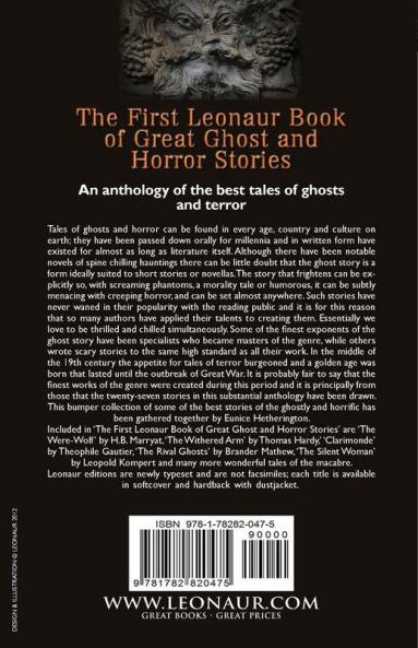 The First Leonaur Book of Great Ghost and Horror Stories