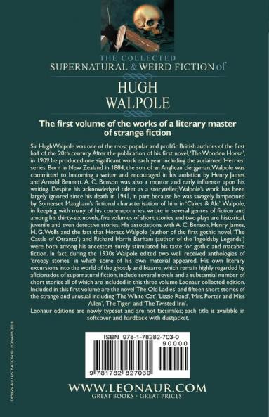 The Collected Supernatural and Weird Fiction of Hugh Walpole-Volume 1