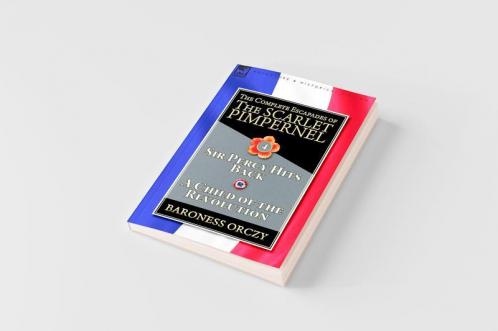 The Complete Escapades of The Scarlet Pimpernel-Volume 4