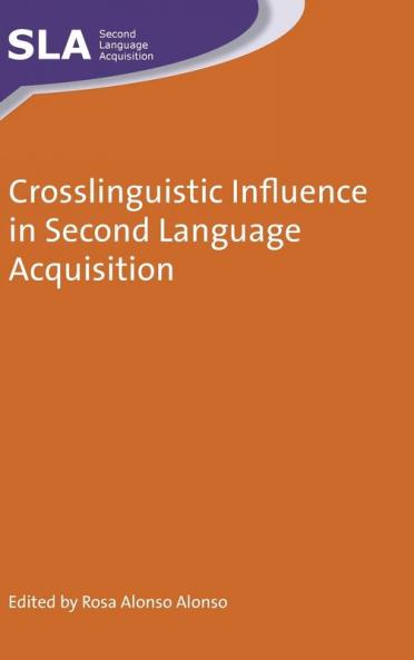 Crosslinguistic Influence in Second Language Acquisition
