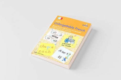 Unforgettable French (2nd Edition)