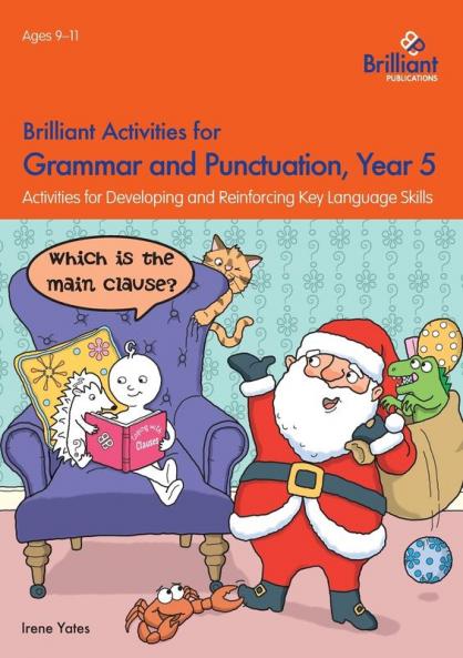 Brilliant Activities for Grammar and Punctuation Year 5