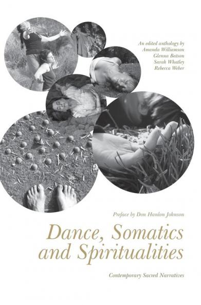 Dance Somatics and Spiritualities