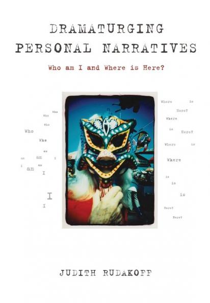 Dramaturging Personal Narratives
