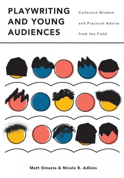 Playwriting and Young Audiences