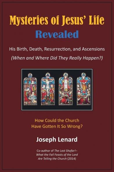 Mysteries of Jesus' Life Revealed