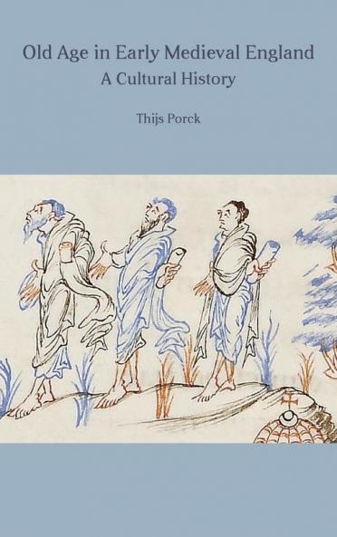 Old Age in Early Medieval England