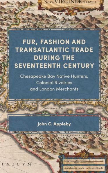 Fur Fashion and Transatlantic Trade during the Seventeenth Century