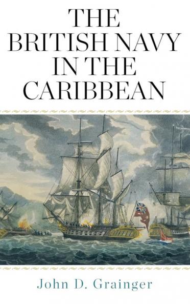 The British Navy in the Caribbean