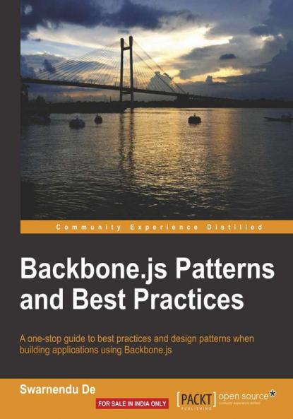 Backbone.Js Patterns and Best Practices