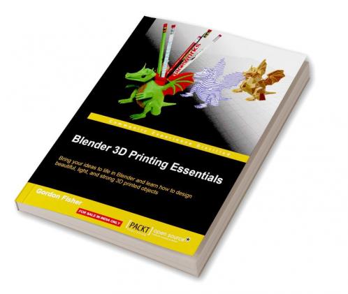 Blender 3D Printing Essentials