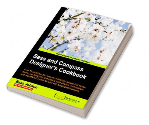 Sass and Compass Designer's Cookbook