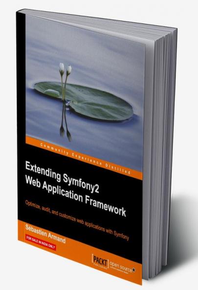 Extending Symfony 2 Web Application Framework