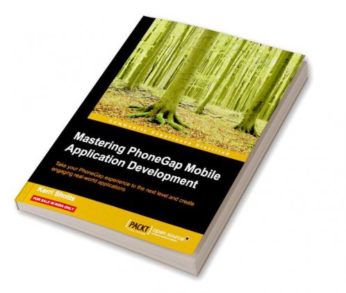 Mastering PhoneGap Mobile Application Development