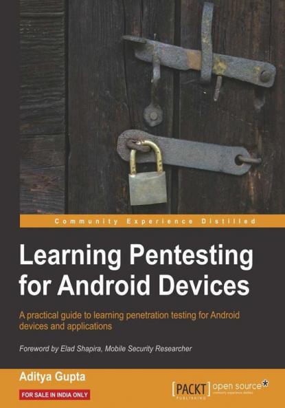 Learning Pentesting for Android Devices