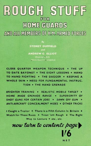 ROUGH STUFF FOR HOME GUARDS AND MEMBERS OF HM FORCES