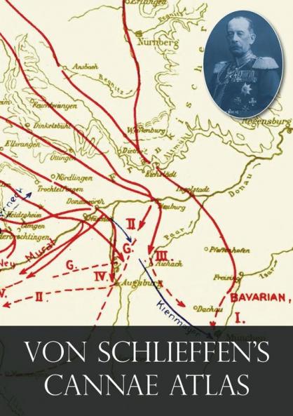 VON SCHLIEFFEN'S CANNAE ATLAS