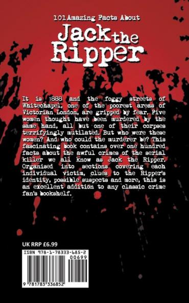 101 Amazing Facts About Jack the Ripper: 56
