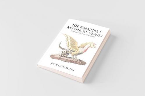 101 Amazing Mythical Beasts