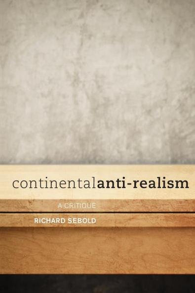 Continental Anti-Realism