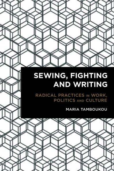 Sewing Fighting and Writing