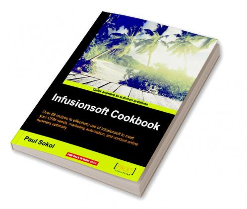 Infusionsoft Cookbook
