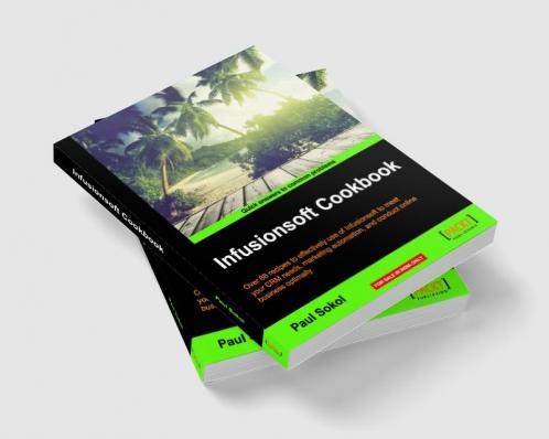 Infusionsoft Cookbook