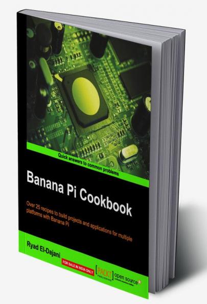 Banana Pi Cookbook
