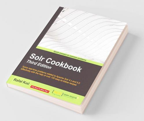 Solr Cookbook - Third Edition