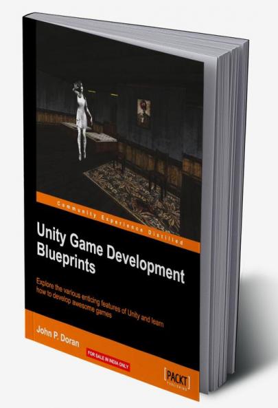 Unity Game Development Blueprints