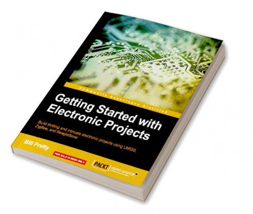 Getting Started with Electronic Projects
