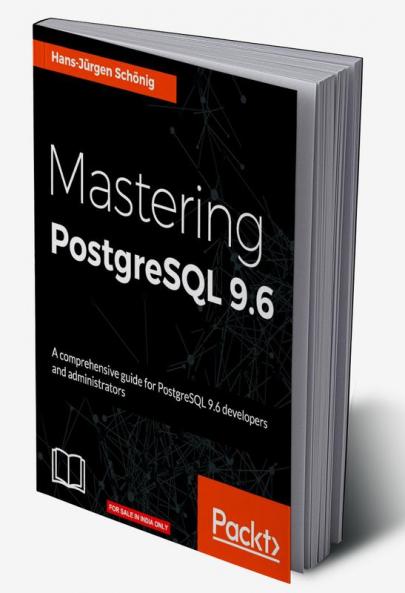 Mastering PostgreSQL 9.6