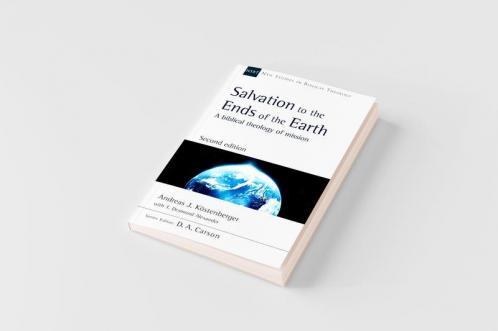 Salvation to the Ends of the Earth (second edition)