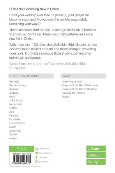 Romans (Lifebuilder Study Guides): Becoming New in Christ (Lifebuilder Bible Study Guides 162)