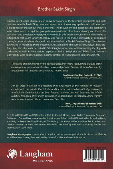 Brother Bakht Singh: Theologian and Father of the Indian Independent Christian Church Movement