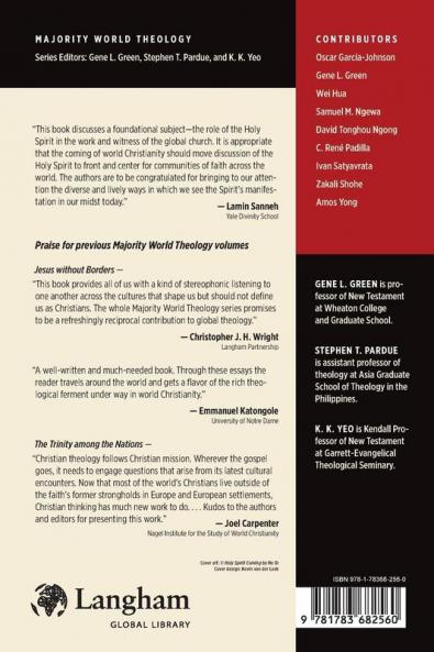 The Spirit Over the Earth: Pneumatology in the Majority World (Majority World Theology Series)