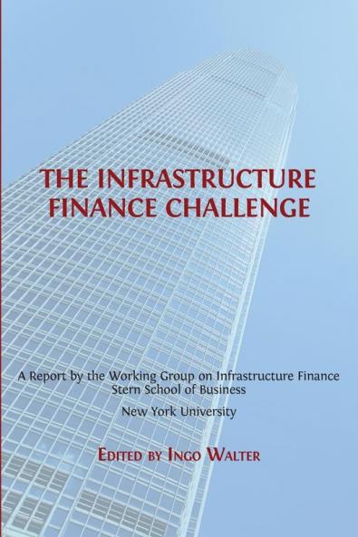 The Infrastructure Finance Challenge