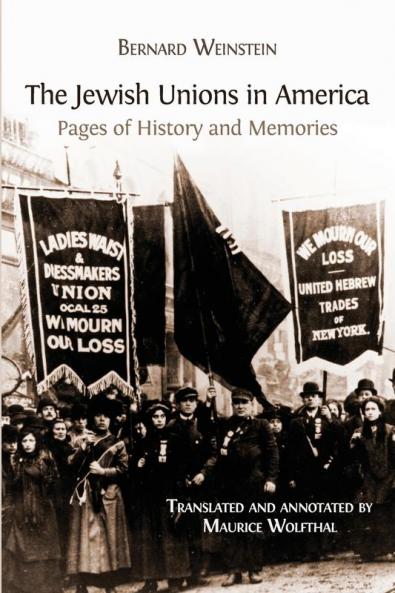 The Jewish Unions in America