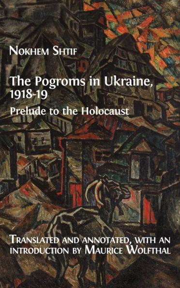 The Pogroms in Ukraine 1918-19