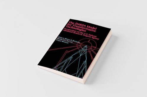 The DARPA Model for Transformative Technologies