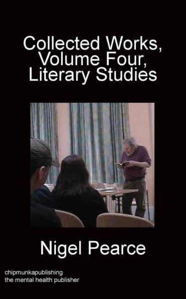 Collected Works Volume Four Literary Studies