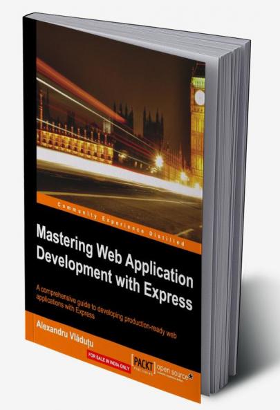 Mastering Web Application Development with Express