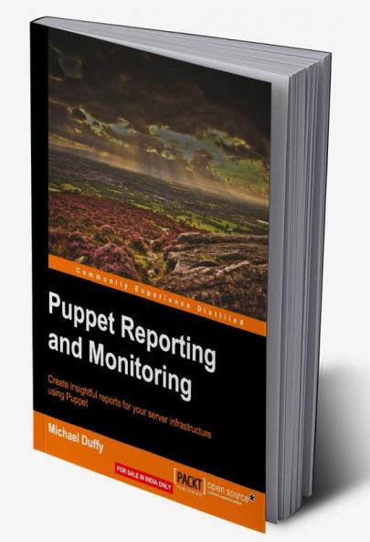Puppet Reporting and Monitoring